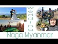 A Wedding In Naga Myanmar|Travel Vlog|@DiscoveringtheHiddenBeauties