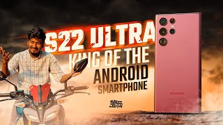 Samsung S22 Ultra Review - The Phone, The Myth, The Legend 🙂