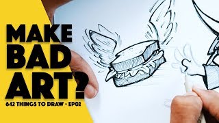 "ALLOW YOURSELF TO FAIL" | 642 things to Draw | Ep02