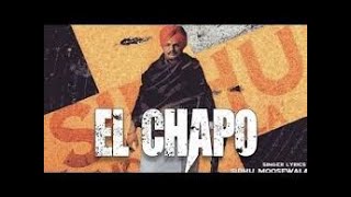 El Chapo Sidhu Moosewala|2020|Original-47Mafia|Latest Song|47 Album|