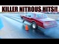 SUPER HARD NITROUS HITS! SUPER HARD NITROUS HITS!