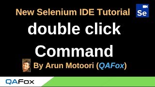 New Selenium IDE - Part 15 - double click Command