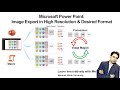 Microsoft PowerPoint Image Export in High Resolution and Desired Format