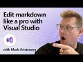 New and Improved Markdown Experience for Visual Studio