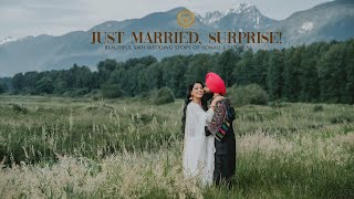 Just married. Surprise! A lovely Sikh wedding Highlights I Vancouver I 2022