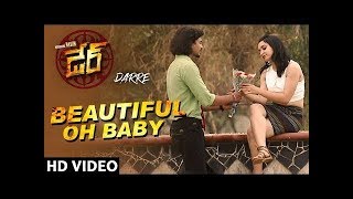 Beautiful Oh Baby Full Video Song | Darre Video Songs | Naviin, Pallavi Jiva, Suman Setti