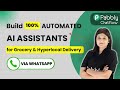 How to Create WhatsApp AI Agent for Grocery & Hyperlocal Delivery