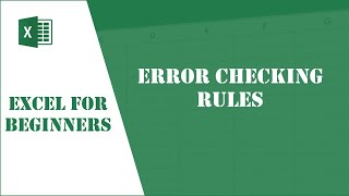 Excel Tutorial 17 - Error Checking Rules