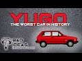 The Yugo: The Worst Car in History - Bad Ideas w/ Al and Tony