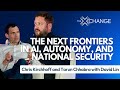 The Exchange x AI+Autonomy: Dr. Christopher Kirchhoff and Tarun Chhabra