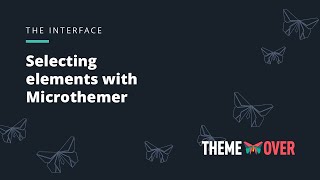 Selecting elements with Microthemer
