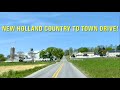 New Holland Drive! Countryside to Town! Lancaster County Amish Farmlands!