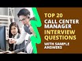 Call Center Manager Interview Questions and Answers for 2024