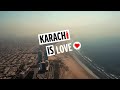 Karachi Is Love