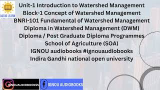 Unit-1 Introduction to Watershed Management Block-1 BNRI 101 DWM SOA #ignou #ignouuniversity #exam