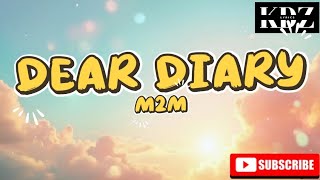 M2M - Dear Diary (Lyrics)