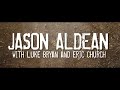 Jason Aldean - The Only Way I Know (Lyric Video)