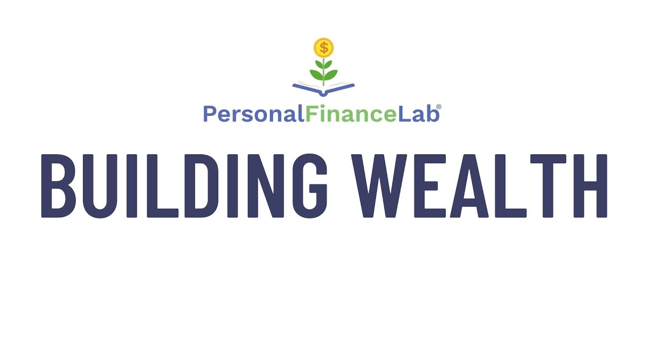 Building Wealth Lesson Video Youtube Building Wealth Lesson Video Youtube