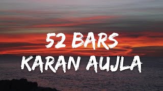 52 Bars (LYRICS) - Karan Aujla | Ikky | Four You | New Punjabi Song 2022