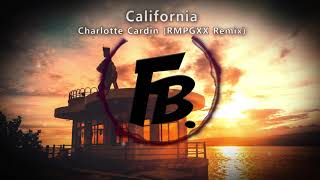 Charlotte Cardin - California (RMPGXX Remix)