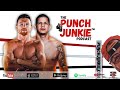 Canelo vs Berlanga: The Punch Junkie™ Podcast (9.11.2024)