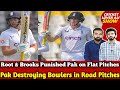 Root & Brooks Punished Pak on Making Flat Pitches | Pak vs Eng Day 3