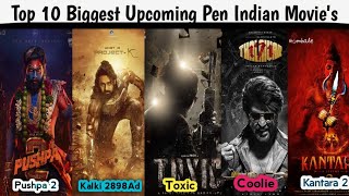 Top 10 Upcoming Pen Indian Movie's 😱🔥#alluarjun #pushpa2 #coolie #trending #viral #viralvideo #leo2