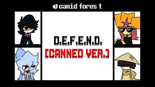 D.E.F.E.N.D. [CANNED VERSION] | THINK Z-MIXED REMIX