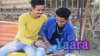 Yaara (Full Song) | Ankit Shah & vishnu chaudhary | Latest Hindi Song 2020