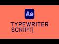 Easy After Effects Typewriter Animation - Free Script