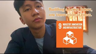 SDGS 9 : INFRASTRUCTURE, INDUSTRY AND INNOVATION