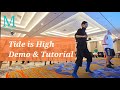 Tide is High LINEDANCE/Demo & Tutorial 2분37초부터/초중급라인댄스/Choreo:Mark Furnell & Chris Godden/제주국제워크숍 