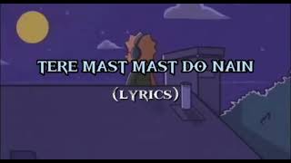 "Tere Mast Mast Do Nain" (Lyrics) Full Song | Dabangg | Salman Khan
