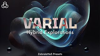 Varial: Hybrid Exploration for Zebralette3 | Free Sound Pack