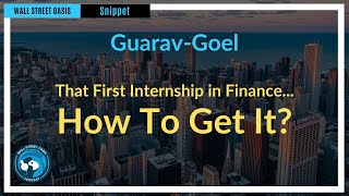 That first internship in FINANCE... how to get it? | Episode 86 Highights