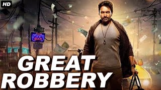 GREAT ROBBERY Hindi Dubbed Full Action Romantic Movie | South Indian Movies Dubbed In Hindi Full HD