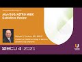 A Review of AUA/SUO/ASTRO Guidelines for Muscle Invasive Bladder Cancer (MIBC)