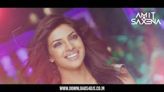 Desi Girl (Remix) - DJ Amit Saxena |Dostana | Priyanka Chopra | Bollywood Dance Song