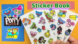 DIY Handmade Sticker Book😊How to make Poppy Playtime Chapter 3 Sticker Book！School Craft Ideas