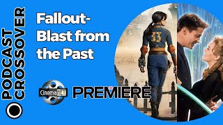 CinemaNET 1344: Fallout (2024) y Blast from the Past (2006).