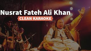 Mast Nazroon Se Allah Bachhae   NFAK   Karaoke Instrumental Clean Quality