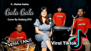 Versi Tanji Enak Banget COVER GALA GALA Voc ENDANG EFD ELAN SOLMET feat PUTRA PANGGUGAH