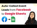 Auto-Collect Event Leads from Facebook to Google Sheets