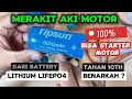 Cara Membuat AKI Motor dari Battery Lithium LifePo4