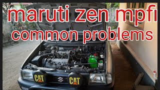 maruti zen mpfi common problems in Malayalam