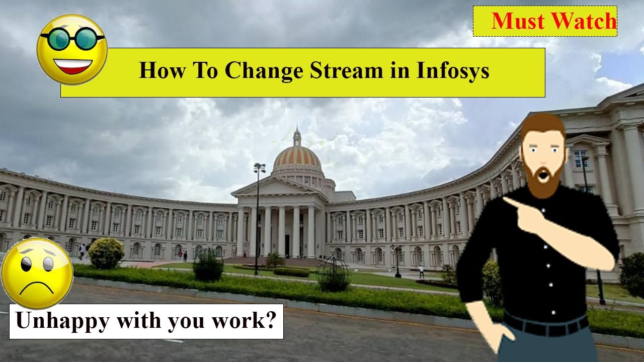 How To Change Stream In Infosys | Unhappy With Your Work? | Must Watch ...