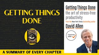 Getting Things Done Book Summary | David Allen
