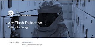 Arc Flash Detection Safety by Design