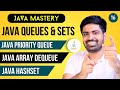 Java Queues & Sets Interface | Priority Queue, ArrayDeque and Java HashSet in Hindi