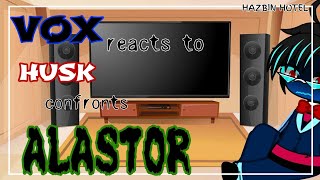 Vox reacts to Husk confronts Alastor scene || Hazbin Hotel || Gacha Neon